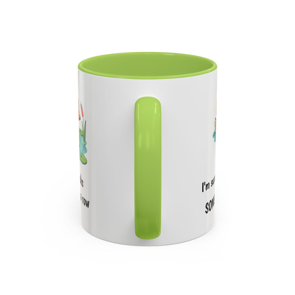 Funny Duck Mug — "My ducks aren't in a row" Accent Coffee Cup (11/15oz)