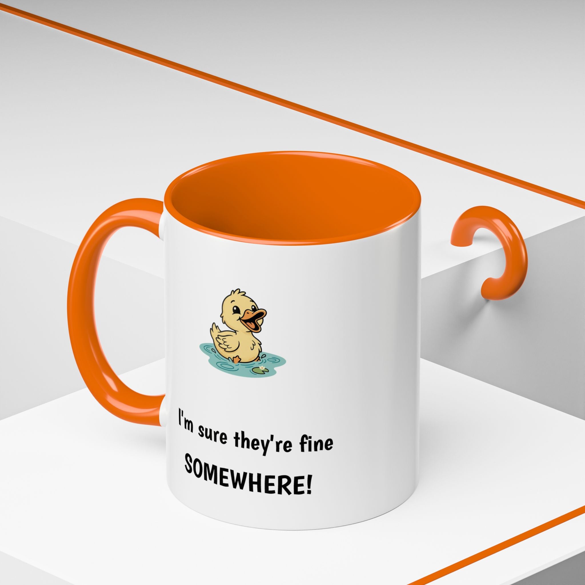 Funny Duck Mug — "My ducks aren't in a row" Accent Coffee Cup (11/15oz)
