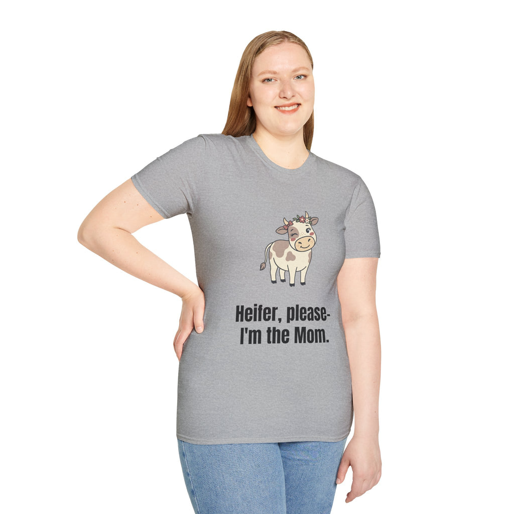 Mom Cow Graphic T-Shirt — "Heifer, please — I'm the Mom" Funny Farm Mom Tee