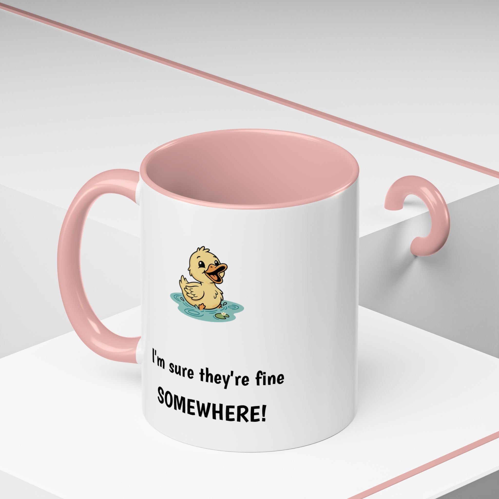 Funny Duck Mug — "My ducks aren't in a row" Accent Coffee Cup (11/15oz)