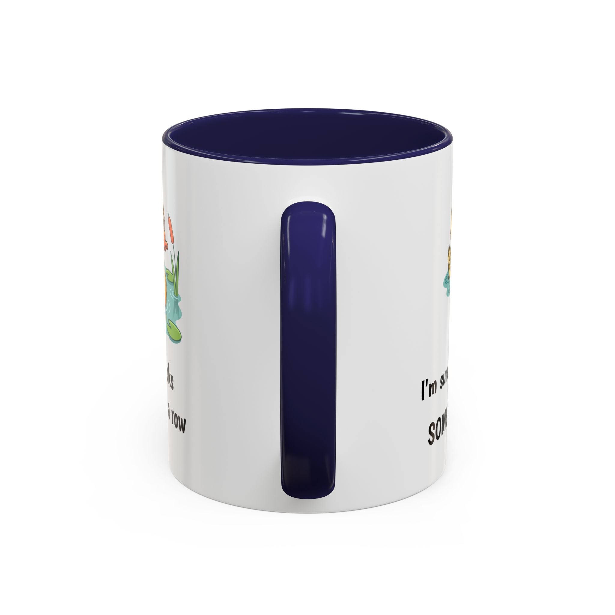 Funny Duck Mug — "My ducks aren't in a row" Accent Coffee Cup (11/15oz)