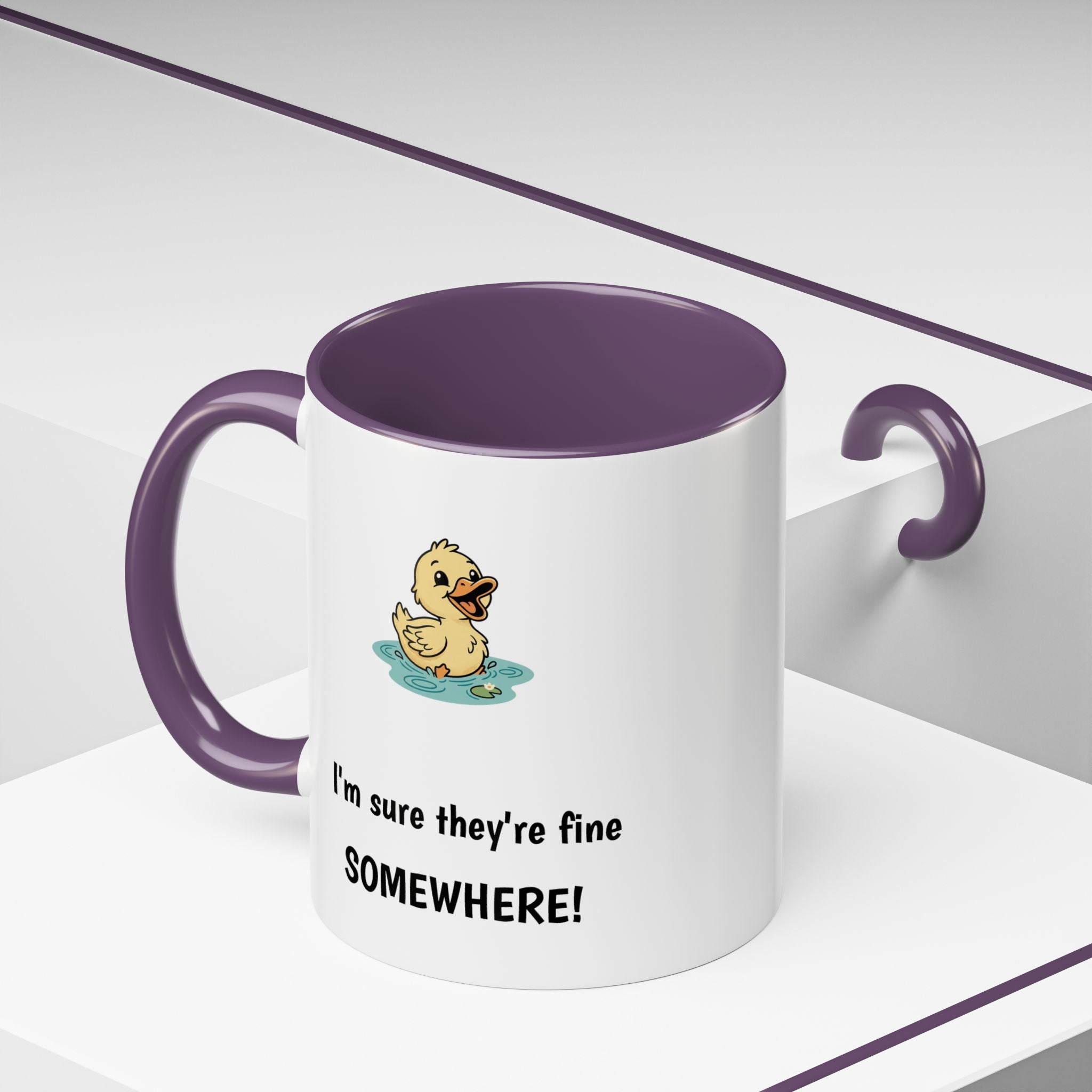 Funny Duck Mug — "My ducks aren't in a row" Accent Coffee Cup (11/15oz)