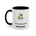 Funny Duck Mug — "My ducks aren't in a row" Accent Coffee Cup (11/15oz)